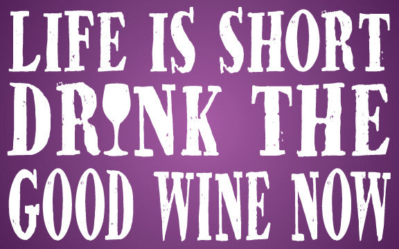 Wood Frames - Decor - Life Is Short Drink Good Wine