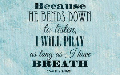 Wood Frames - Faith - He Bends Down To Listen