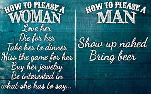Wood Frames - Humor - How To Please A Man