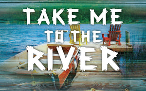 Wood Frames - Outdoor - Take Me To The River