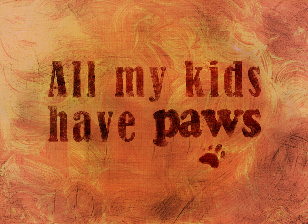 Wood Frames - Pet - All My Kids Have Paws