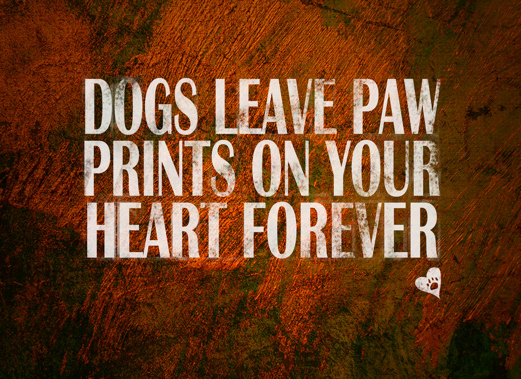 Wood Frames - Pet - Dogs Leave Paw Prints On Your Heart