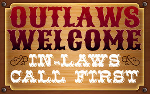 Wood Frames - Western - Outlaws Welcome