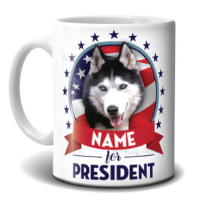 Mug - My Dog for President
