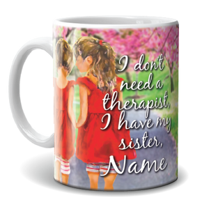 Mug - Therapist Sister
