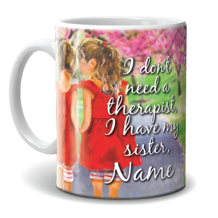Mug - Therapist Sister